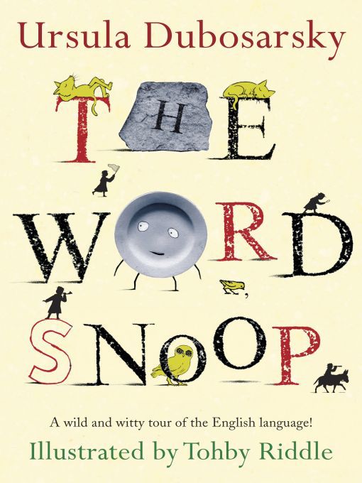 Title details for The Word Snoop by Ursula Dubosarsky - Available
